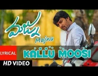 Majnu Telugu Movie Song Kallumoosi Lyrical Video: Nani, Anu Immanuel-FilmiEvents
