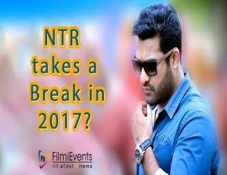NTR takes a break in 2017: Signs no movie for a year